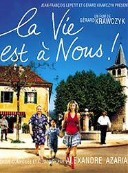 La vie est à nous